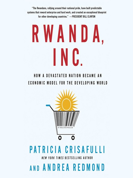 Title details for Rwanda, Inc. by Patricia Crisafulli - Available